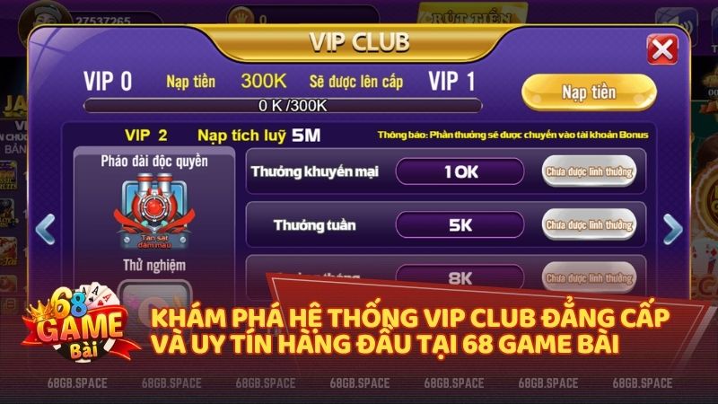 VIP CLUB 68 Game Bài: Nơi đẳng cấp gặp gỡ ưu đãi không giới hạn